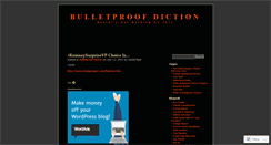 Desktop Screenshot of bulletproofdiction.wordpress.com