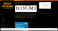 Desktop Screenshot of iswagnomore.wordpress.com