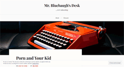 Desktop Screenshot of bluebaughsdesk.wordpress.com