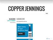 Tablet Screenshot of copperjennings.wordpress.com