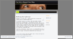 Desktop Screenshot of ivegotaslippeddisc.wordpress.com