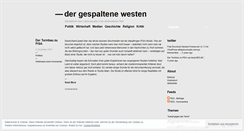 Desktop Screenshot of gespaltenerwesten.wordpress.com