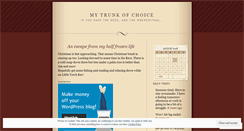 Desktop Screenshot of mytrunkofchoice.wordpress.com