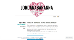 Desktop Screenshot of jordanabananna.wordpress.com