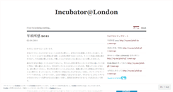 Desktop Screenshot of incubatorlondon.wordpress.com