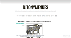 Desktop Screenshot of djtonymendes.wordpress.com