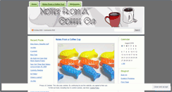 Desktop Screenshot of notesfromacoffeecup.wordpress.com