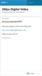 Mobile Screenshot of 30fpsdigitalvideo.wordpress.com