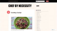 Desktop Screenshot of chefbynecessity.wordpress.com