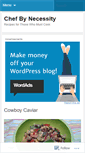 Mobile Screenshot of chefbynecessity.wordpress.com