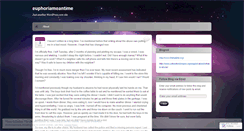 Desktop Screenshot of euphoriameantime.wordpress.com
