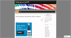 Desktop Screenshot of deixaqueeuconto.wordpress.com