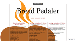 Desktop Screenshot of breadpedaler.wordpress.com