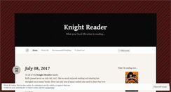Desktop Screenshot of knightreader.wordpress.com