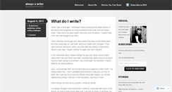 Desktop Screenshot of alwaysawriter.wordpress.com