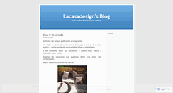 Desktop Screenshot of lacasadesign.wordpress.com