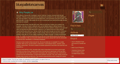 Desktop Screenshot of bluepalletoncanvas.wordpress.com