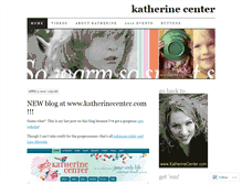 Tablet Screenshot of katherinecenter.wordpress.com