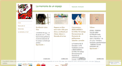 Desktop Screenshot of lamemoriadeunespejo.wordpress.com