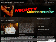 Tablet Screenshot of mightymikeforchrist.wordpress.com
