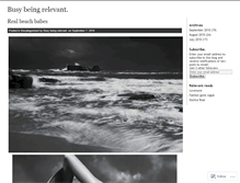 Tablet Screenshot of busybeingrelevant.wordpress.com