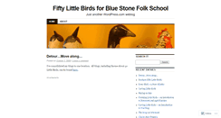 Desktop Screenshot of 50littlebirds.wordpress.com