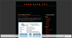 Desktop Screenshot of foodbankguy.wordpress.com