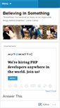 Mobile Screenshot of believinginsomething.wordpress.com