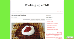 Desktop Screenshot of cookingupaphd.wordpress.com