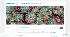 Desktop Screenshot of nowordsjustthoughts.wordpress.com