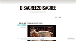 Desktop Screenshot of disagree2disagree.wordpress.com