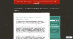 Desktop Screenshot of cultureofconsumption.wordpress.com