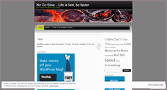 Desktop Screenshot of nogoslow.wordpress.com
