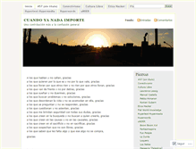 Tablet Screenshot of cuandoyanadaimporte.wordpress.com