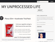 Tablet Screenshot of myunprocessedlife.wordpress.com