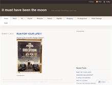Tablet Screenshot of itmusthavebeenthemoon.wordpress.com