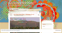 Desktop Screenshot of goyourownwayepic.wordpress.com