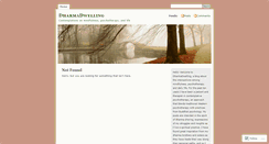 Desktop Screenshot of dharmadwelling.wordpress.com