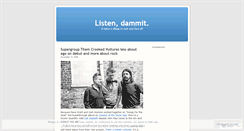 Desktop Screenshot of listendammit.wordpress.com
