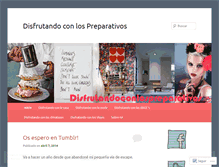 Tablet Screenshot of disfrutandoconlospreparativos.wordpress.com