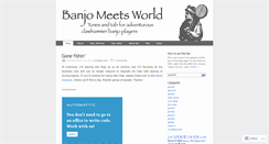 Desktop Screenshot of banjomeetsworld.wordpress.com