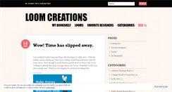 Desktop Screenshot of loomcreations.wordpress.com