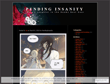 Tablet Screenshot of pendinginsanity.wordpress.com