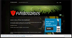 Desktop Screenshot of futebolizados.wordpress.com