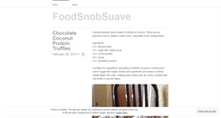 Desktop Screenshot of foodsnobsuave.wordpress.com