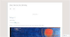 Desktop Screenshot of abalgarciaartgallery.wordpress.com