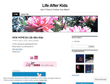 Tablet Screenshot of lifeafterkids.wordpress.com