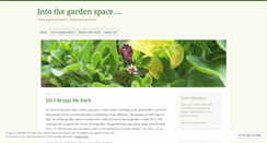 Desktop Screenshot of intothegardenspace.wordpress.com