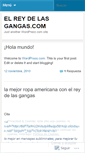 Mobile Screenshot of elreydelasgangas.wordpress.com