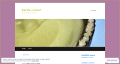 Desktop Screenshot of eatthecookie.wordpress.com
